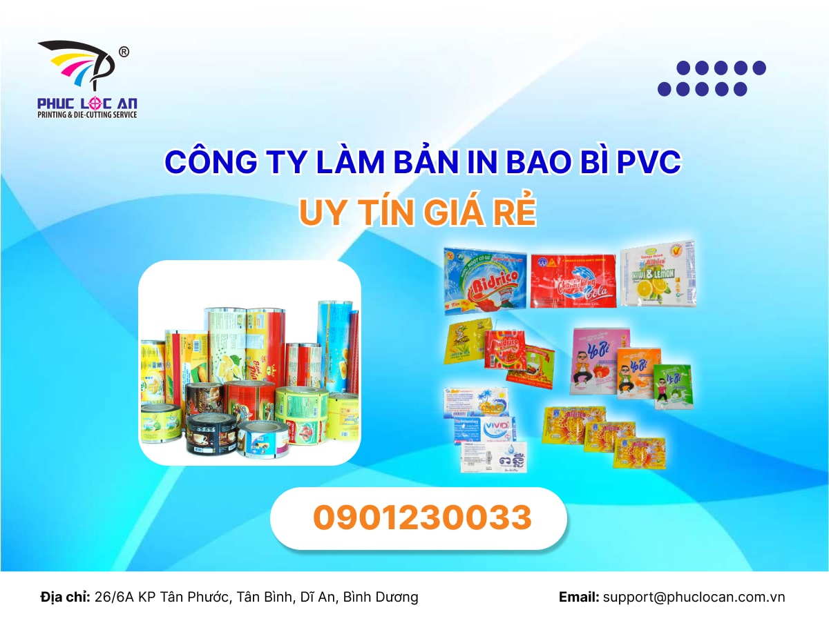 Công Ty Làm Bản In Bao Bì PVC Uy Tín Giá Rẻ | Phúc Lộc An